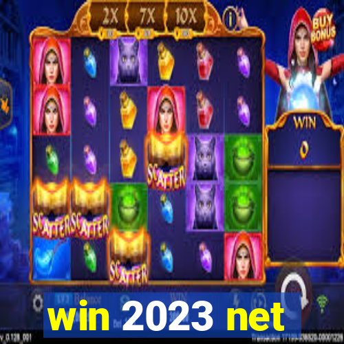 win 2023 net